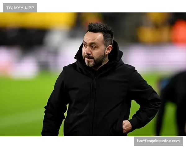 人物聚焦:布莱顿新帅(假设接替德泽尔比者)的战术理念初步呈现